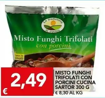 TuoDi Sartor Funghi offerta