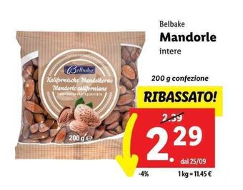 Lidl Belbake Mandorle intere 200 g offerta