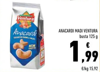 Conad ANACARDI MADI VENTURA busta 125 g offerta