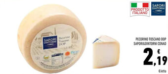 Conad PECORINO TOSCANO DOP SAPORI&DINTORNI CONAD offerta