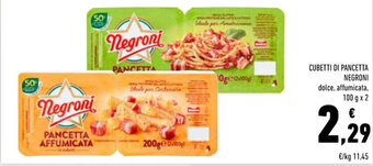 Conad CUBETTI DI PANCETTA NEGRONI dolce, affumicata, 100 g x 2 offerta
