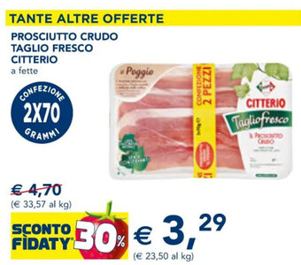 Esselunga PROSCIUTTO CRUDO TAGLIO FRESCO CITTERIO offerta
