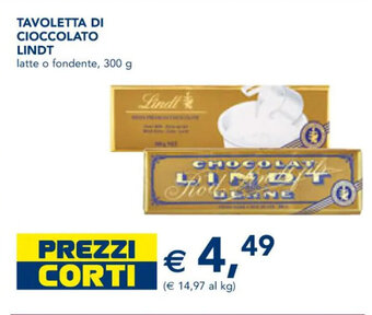 Esselunga TAVOLETTA DI CIOCCOLATO LINDT latte o fondente, 300 g offerta
