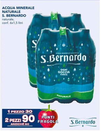 Esselunga ACQUA MINERALE NATURALE S. BERNARDO naturale, conf. 6x1,5 litri offerta