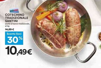 Coop COTECHINO TRADIZIONALE SANTINI offerta