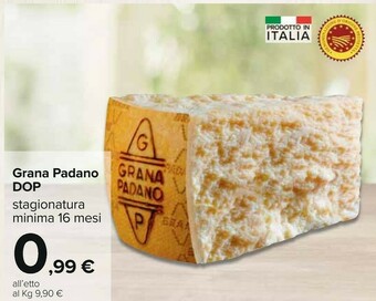 Carrefour Grana Padano Formaggio offerta