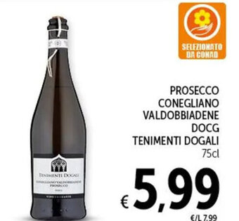 Spazio Conad PROSECCO CONEGLIANO VALDOBBIADENE DOCG TENIMENTI DOGALI 75cl offerta