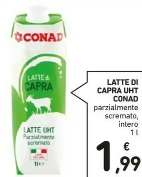 Conad Conad - Latte Di Capra Parzialmente Scremato 1000 G(ml) offerta