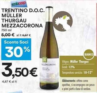 Coop TRENTINO D.O.C. MÜLLER THURGAU MEZZACORONA 750 ml offerta