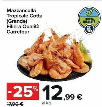 Carrefour Mazzancolle offerta