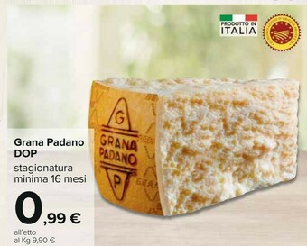 Carrefour Grana Padano Formaggio offerta