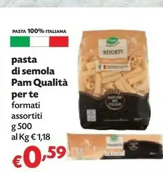 Pam Pasta Di Semola Pam Qualità Per Te offerta