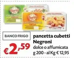 Pam Negroni Negroni - Pancetta Dolce in Cubetti offerta