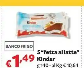 Pam Ferrero Ferrero - Kinder Fetta al Latte 140 g(ml) offerta