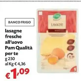 Pam Pam Qualità Per Te Lasagne Fresche All'uovo offerta