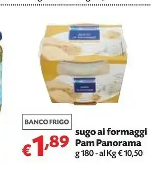 Pam Pam Panorama Sugo Ai Formaggi offerta