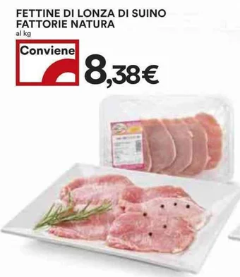 Coop FETTINE DI LONZA DI SUINO FATTORIE NATURA offerta