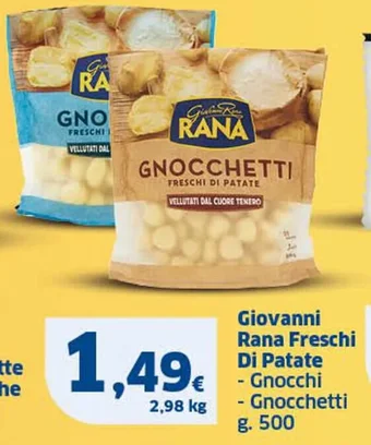 Ok Sigma Giovanni Rana Freschi Di Patate - Gnocchi - Gnocchetti g 500 offerta
