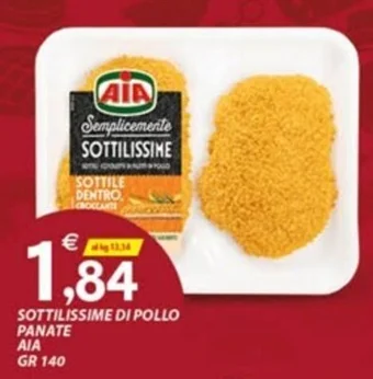 Vivo Supermercati SOTTILISSIME DI POLLO PANATE AIA GR 140 offerta