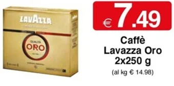 Sì con te Caffè Lavazza Oro 2x250 g offerta