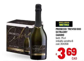 Metro PROSECCO TREVISO DOC EXTRA DRY CADORO bott. 75 cl offerta