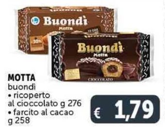 Deco Supermercati MOTTA buondi ricoperto al cioccolato g 276 farcito al cacao g 258 offerta