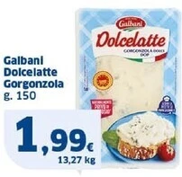 Sigma Galbani dolcelatte gorgonzola offerta