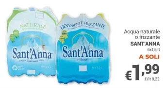 Unes Acqua naturale o frizzante SANT'ANNA 6x1,5 It offerta