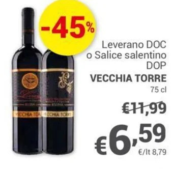 Unes Leverano DOC o Salice salentino DOP VECCHIA TORRE 75cl offerta