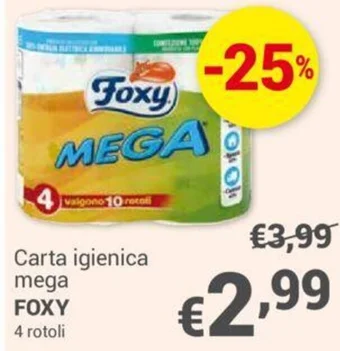 Unes Carta igienica mega FOXY 4 rotoli offerta