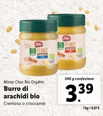 Lidl Mister Choc Bio Organic Burro di arachidi bio 340 g confezione offerta