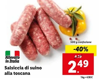 Lidl Salsiccia di suino alla toscana 500 g confezione offerta