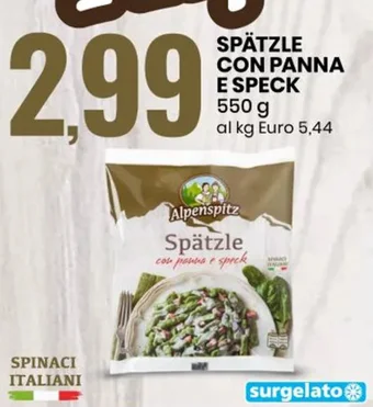 Eurospin SPÄTZLE CON PANNA E SPECK 550 g offerta