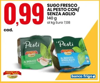 Eurospin SUGO FRESCO AL PESTO CON/ SENZA AGLIO 140 g offerta