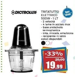 Happy Casa Dictrolux tritatutto elettrico 500w - 1 lt offerta