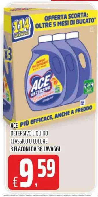 Coop ACE DETERSIVO LIQUIDO CLASSICO O COLORE 3 FLACONI DA 38 LAVAGGI offerta
