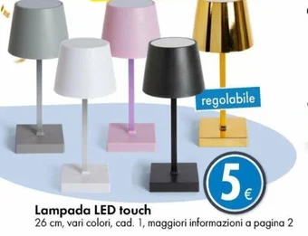 Tedi Lampada LED touch offerta