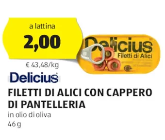 ALDI Delicius FILETTI DI ALICI CON CAPPERO DI PANTELLERIA 46 g offerta