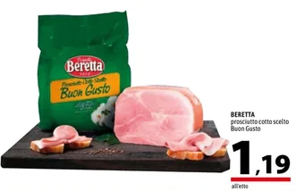 A&O BERETTA prosciutto cotto scelto Buon Gusto offerta