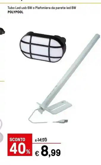 Iper La Grande Poly pool Tubo Led offerta