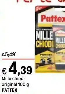 Iper La Grande Pattex Mille Chiodi Original offerta