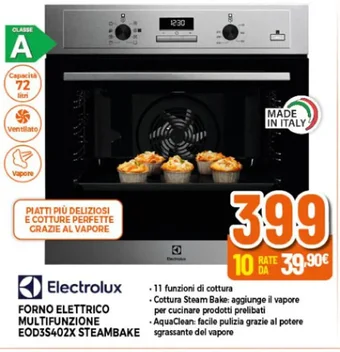 Expert Electrolux FORNO ELETTRICO MULTIFUNZIONE EOD3S402X STEAMBAKE offerta