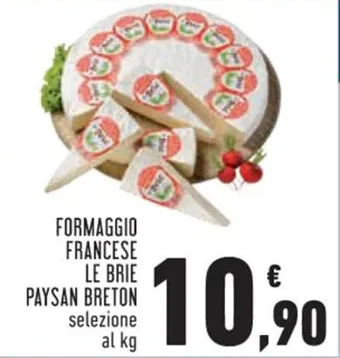 Conad FORMAGGIO FRANCESE LE BRIE PAYSAN BRETON selezione al kg offerta