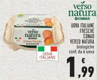 Conad UOVA ITALIANE FRESCHE CONAD VERSO NATURA biologiche conf. da 6 uova offerta
