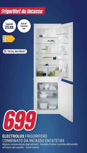 Trony ELECTROLUX FRIGORIFERO COMBINATO DA INCASSO ENT6TE18S offerta