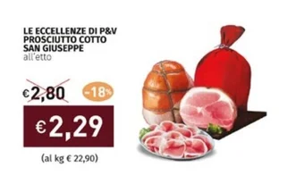 Prezzemolo e Vitale LE ECCELLENZE DI P&V PROSCIUTTO COTTO SAN GIUSEPPE offerta