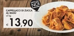 Bennet Cappellacci di zucca al ragù offerta