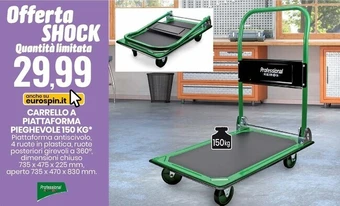 Eurospin Professional keiros carrello a piattaforma pieghevole 150 kg offerta