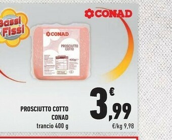 Conad Conad Prosciutto Cotto offerta
