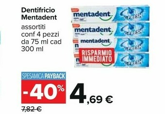 Carrefour Mentadent Dentifricio offerta